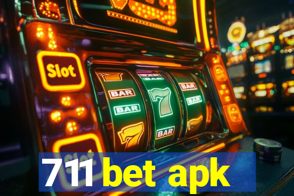 711 bet apk